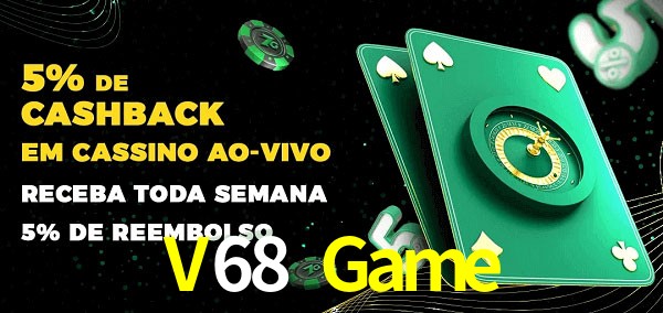 Promoções do cassino ao Vivo V68 Game