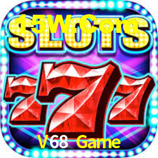V68 Game,V68 Bet